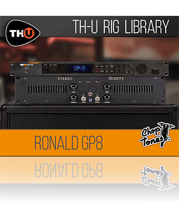 Choptones Ronald GP-8 | Overloud